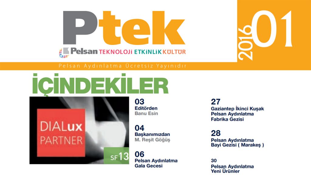 Pelsan Aydınlatma’nın Ptek Dergisi Yayında