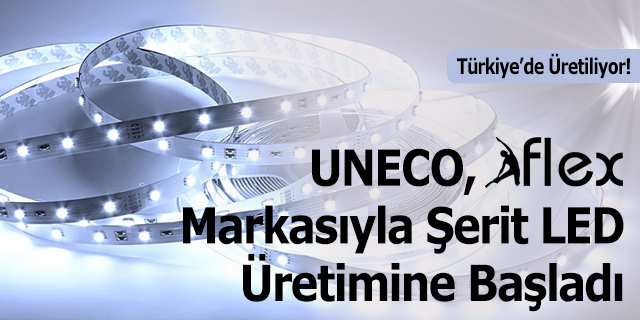 Türkiye’de Şerit LED Üretimi Başladı